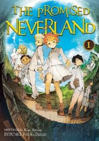 The Promised Neverland #1 - Kaiu Shirai, Posuka Demizu