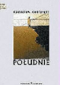 Południe - Radosław Kobierski