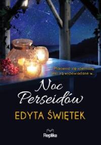 Noc perseidów - Edyta Świętek