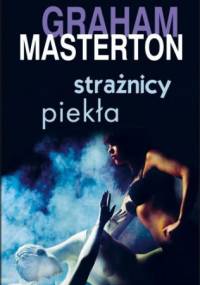 Strażnicy piekła - Graham Masterton