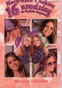 16 urodziny to będzie impreza! Marzenia i życzenia - Emma Harrison