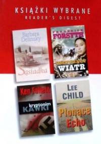 KSIĄŻKI WYBRANE: Kryptonim Kawki; Szepczący wiatr; Sąsiadka; Płonące echo