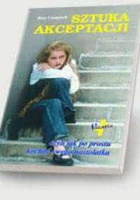 Sztuka akceptacji - Ross Campbell