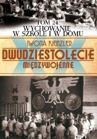 Wychowanie w szkole i domu - Iwona Kienzler