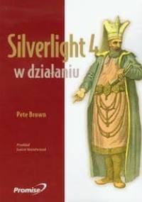 Silverlight 4 w Działaniu - Brown Pete
