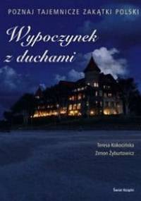 Wypoczynek z duchami - Teresa Kokocińska
