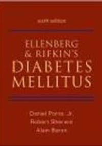 Ellenberg & Rifkin's Diabetes Mellitus