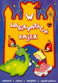 W labiryntach bajek - Joanna Myjak
