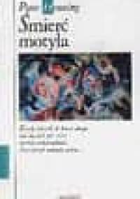 Śmierć motyla - Peter Henning