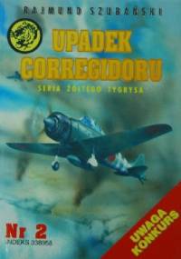 Upadek Corregidoru - Rajmund Szubański