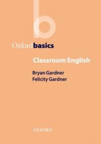 Classroom English - Oxford Basics - George, Yule