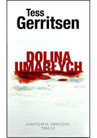 Dolina umarłych - Tess Gerritsen