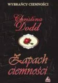 Zapach ciemności - Christina Dodd