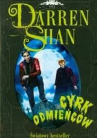 Cyrk odmieńców - Darren Shan