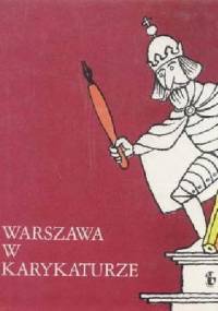 Warszawa w karykaturze - Eryk Lipiński
