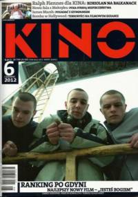 Kino, nr 6 / czerwiec 2012 - Redakcja miesięcznika Kino