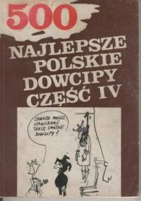 Najlepsze polskie dowcipy część IV