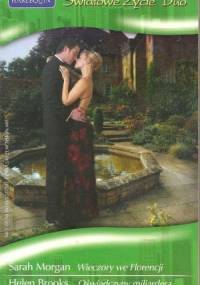 Wieczory we Florencji. Oświadczyny miliardera - Sarah Morgan, Helen Brooks