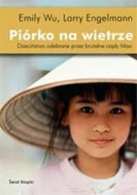 Piórko na wietrze - Emily Wu, Larry Engelmann