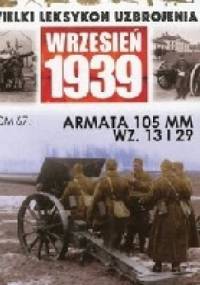 Armata 105 mm wz. 13 i 29 - Paweł Rozdżestwieński, Andrzej konstankiewicz