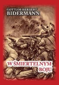 W śmiertelnym boju - Gottlob Herbert Bidermann