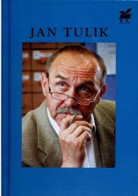Poezje wybrane - Jan Tulik