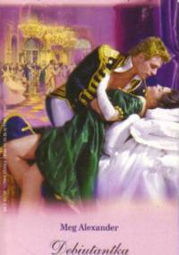 Debiutantka - Meg Alexander