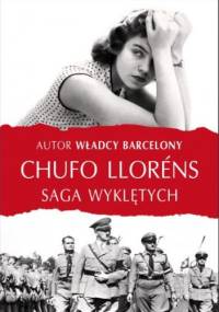 Saga wyklętych - Chufo Lloréns