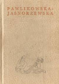 Poeci polscy. Maria Pawlikowska-Jasnorzewska - Maria Pawlikowska-Jasnorzewska