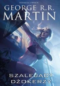 Szalejący dżokerzy