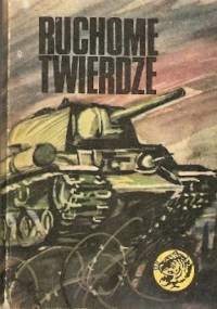 Ruchome twierdze - Janusz Magnuski