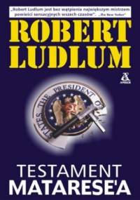 Testament Matarese'a - Robert Ludlum