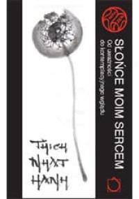 Słońce moim sercem - Thích Nhất Hạnh