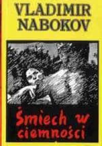 Śmiech w ciemności - Vladimir Nabokov