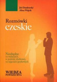 Rozmówki czeskie. Wiedza Powszechna - Alina Wójcik, Damborský Jirí