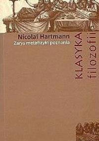 Zarys metafizyki poznania - Nicolai Hartmann