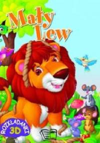 Mały Lew. Rozkładanki 3D - praca zbiorowa