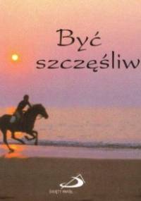 Być szczęśliwym. Perełka 1 - praca zbiorowa