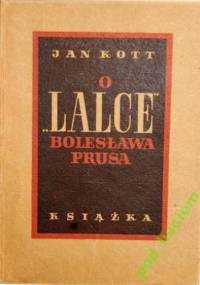 O "Lalce" Bolesława Prusa - Jan Kott
