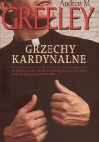 Grzechy kardynalne - Andrew M. Greeley