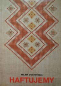 Haftujemy - Milina Duchoňová