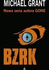BZRK - Michael Grant