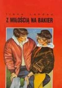 Z miłością na bakier - Irena Landau