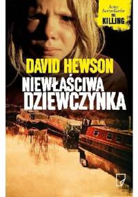 Niewłaściwa dziewczynka - David Hewson