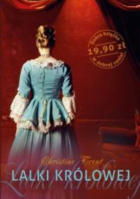 Lalki królowej - Christine Trent