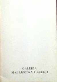 Galeria malarstwa obcego przewodnik - Anna Dobrzycka