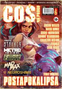 Coś na Progu, nr 6 (Jedyny w Polsce magazyn Weird Fiction)