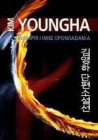 Wampir i inne opowiadania - Kim Young-ha