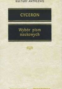 Wybór pism naukowych - Marek Tuliusz Cyceron