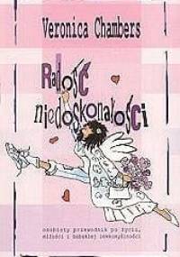 Radość niedoskonałości - Veronica Chambers